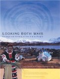 Looking Both Ways: Heritage & Identity of the Alutiiq People
